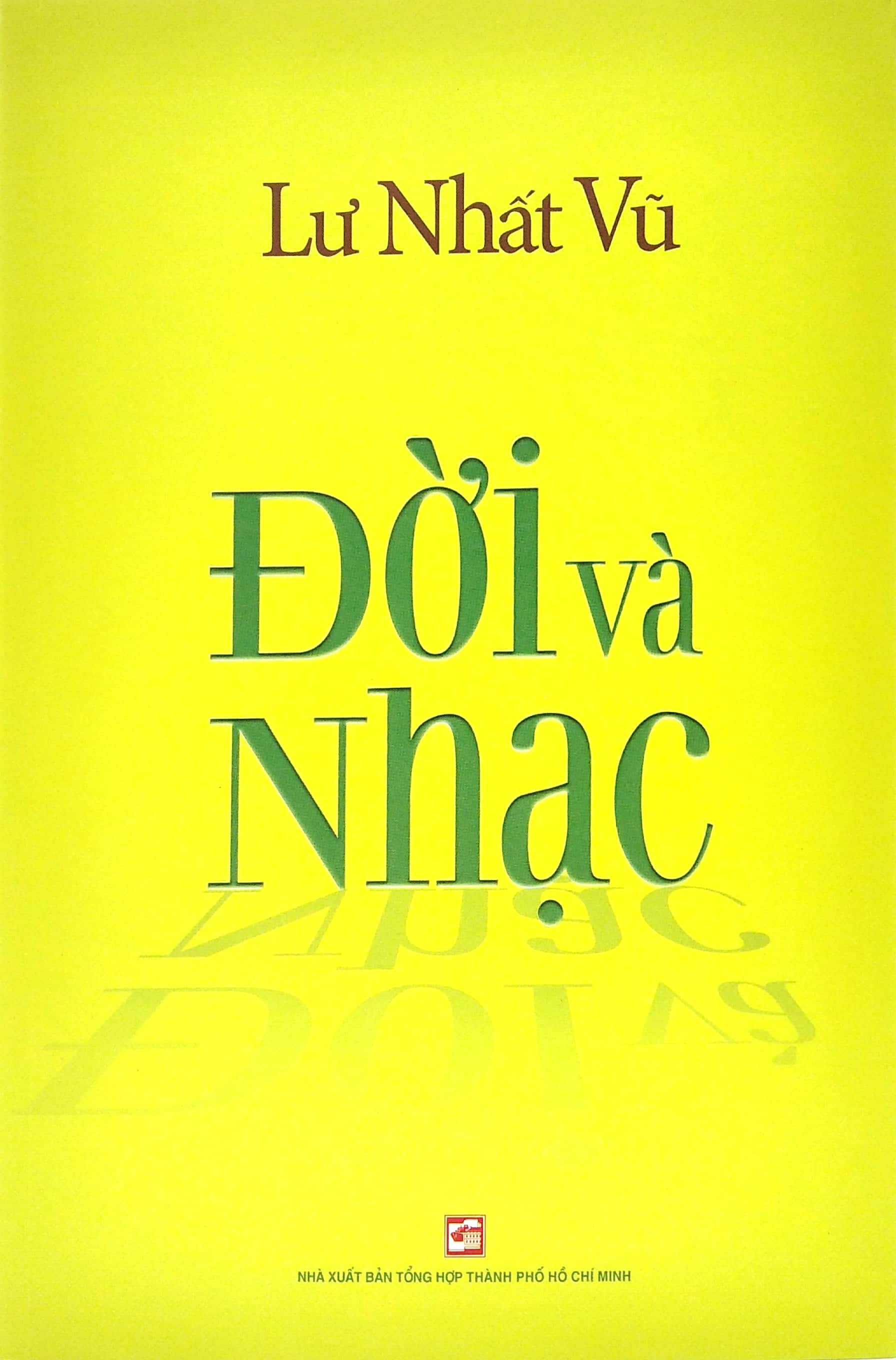 lưu nhất vũ - đời và nhạc