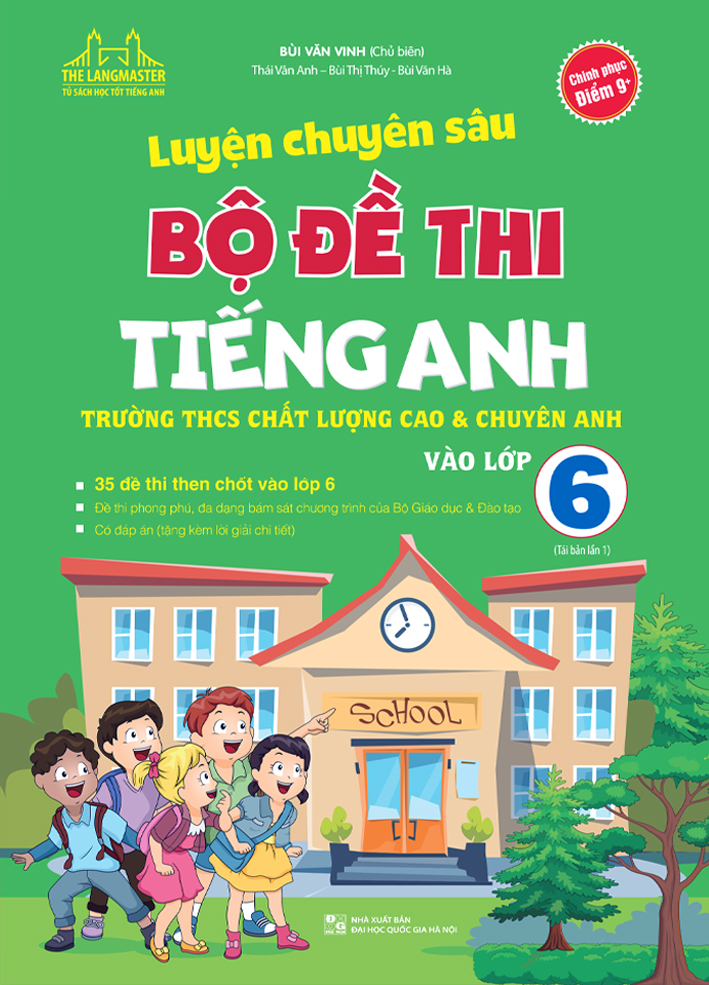 luyện chuyên sâu bộ đề thi tiếng anh vào lớp 6