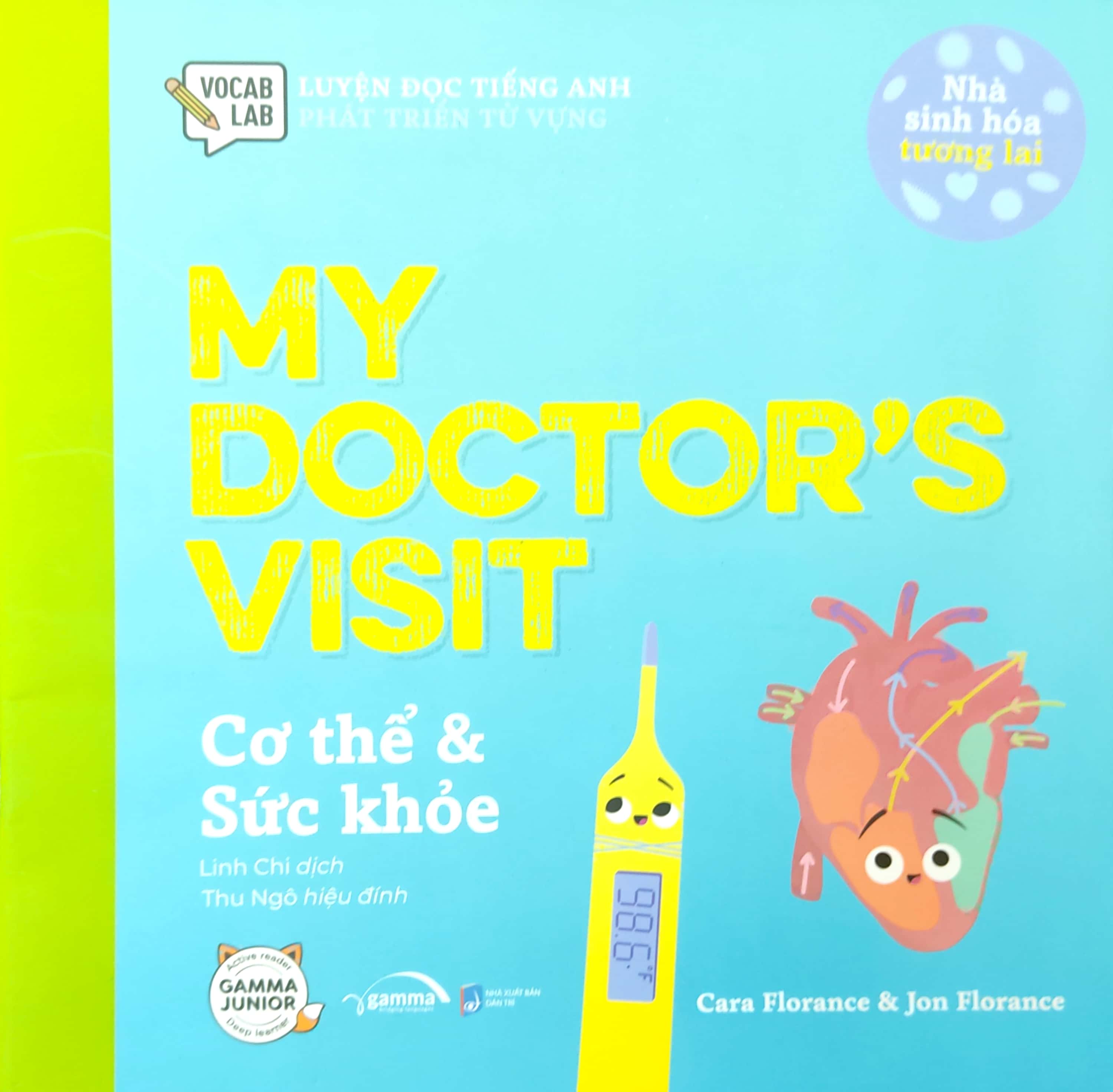 luyện đọc tiếng anh, phát triển từ vựng - nhà sinh hóa tương lai - my doctor's visit - cơ thể & sức khỏe