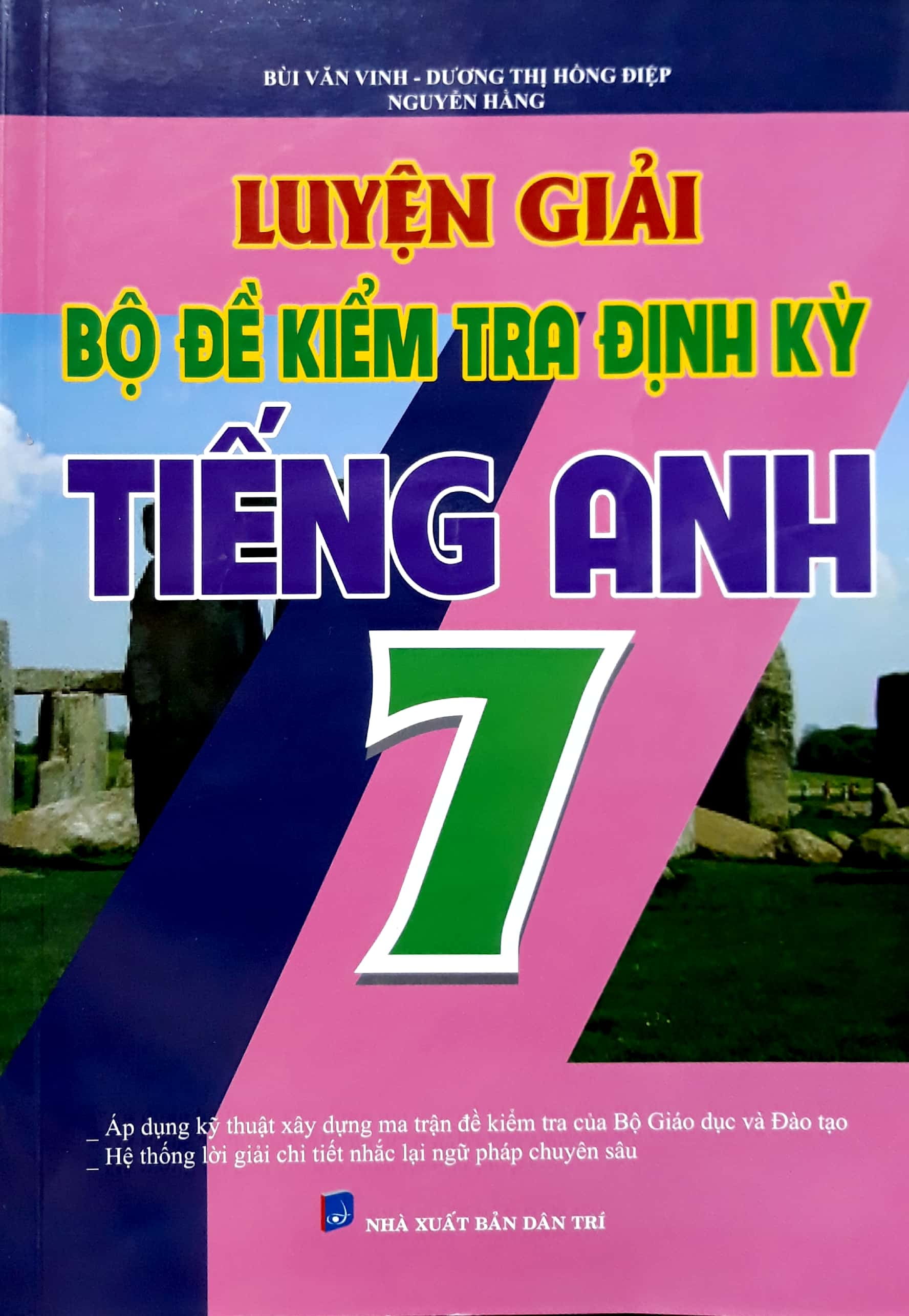 luyện giải bộ đề kiểm tra định kì tiếng anh lớp 7