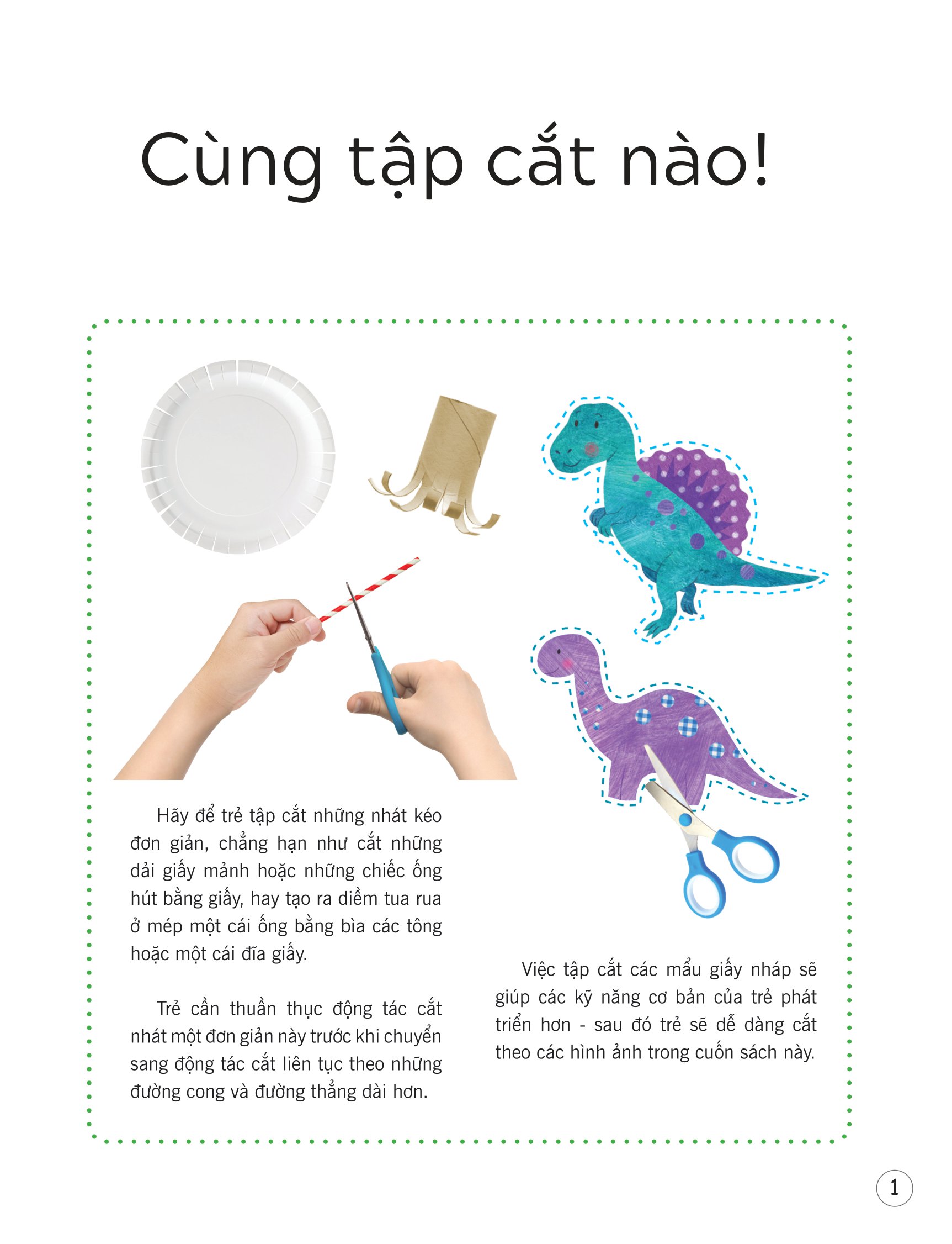 luyện kỹ năng dùng kéo thuần thục và an toàn - khủng long