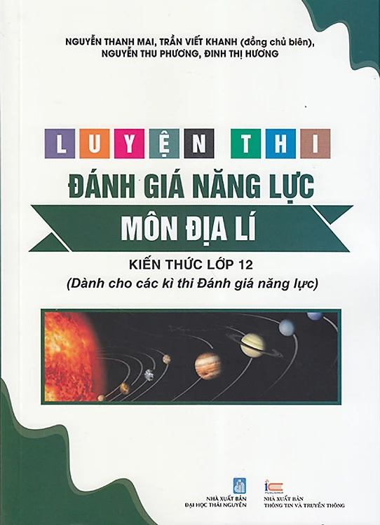 Luyen Thi Danh Gia Nang Luc - Mon Dia Li - Kien Thuc Lop 12 (Danh Cho Cac Ki Thi Danh Gia Nang Luc)