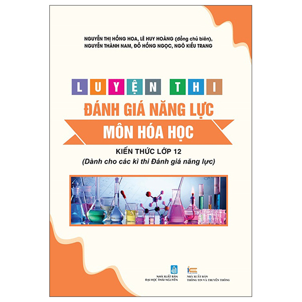 Luyen Thi Danh Gia Nang Luc - Tu Duy Dinh Tinh - Kien Thuc Lop 12 (Danh Cho Cac Ki Thi Danh Gia Nang Luc)