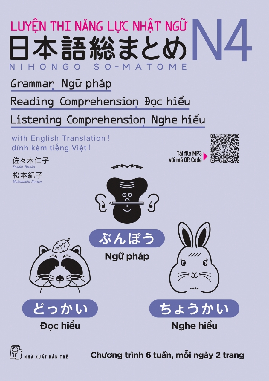 luyện thi năng lực nhật ngữ n4: ngữ pháp, đọc hiểu, nghe hiểu
