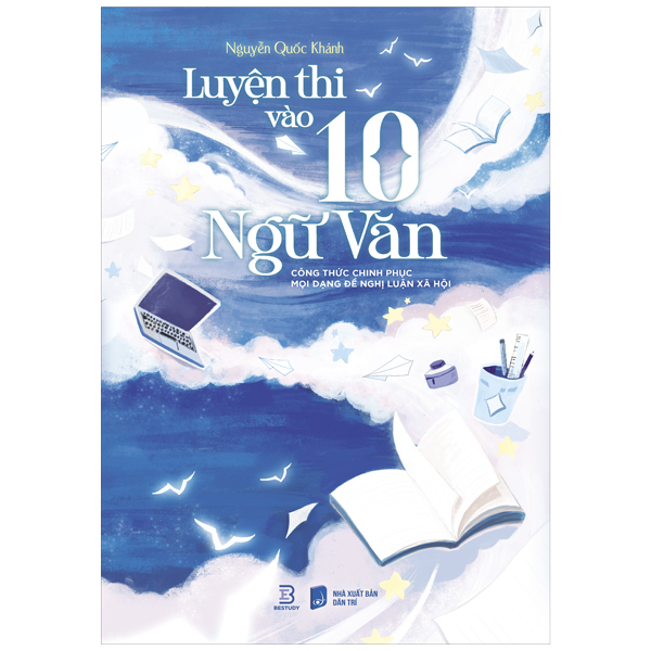 Luyện Thi Vào 10 Ngữ Văn - Công Thức Chinh Phục Mọi Dạng Đề Nghị Luận Xã Hội