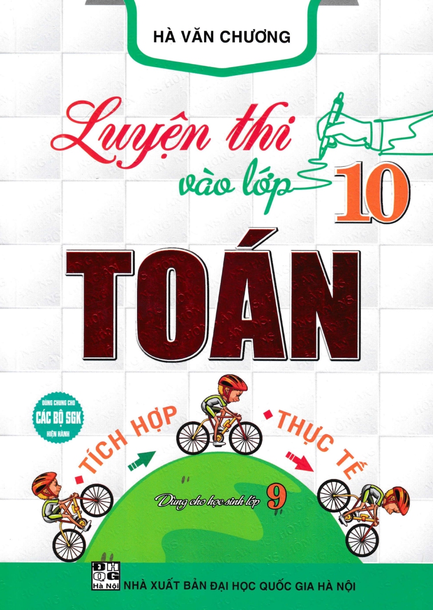 Luyen Thi Vao Lop 10 Toan Tich Hop-Thuc Te