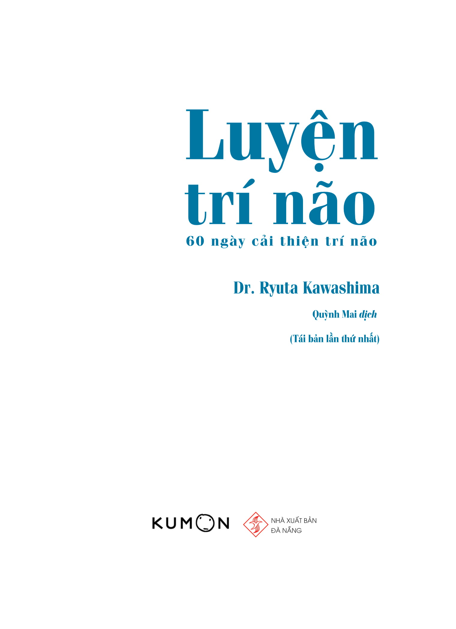 luyện trí não - 60 ngày cải thiện trí não (tái bản 2020)