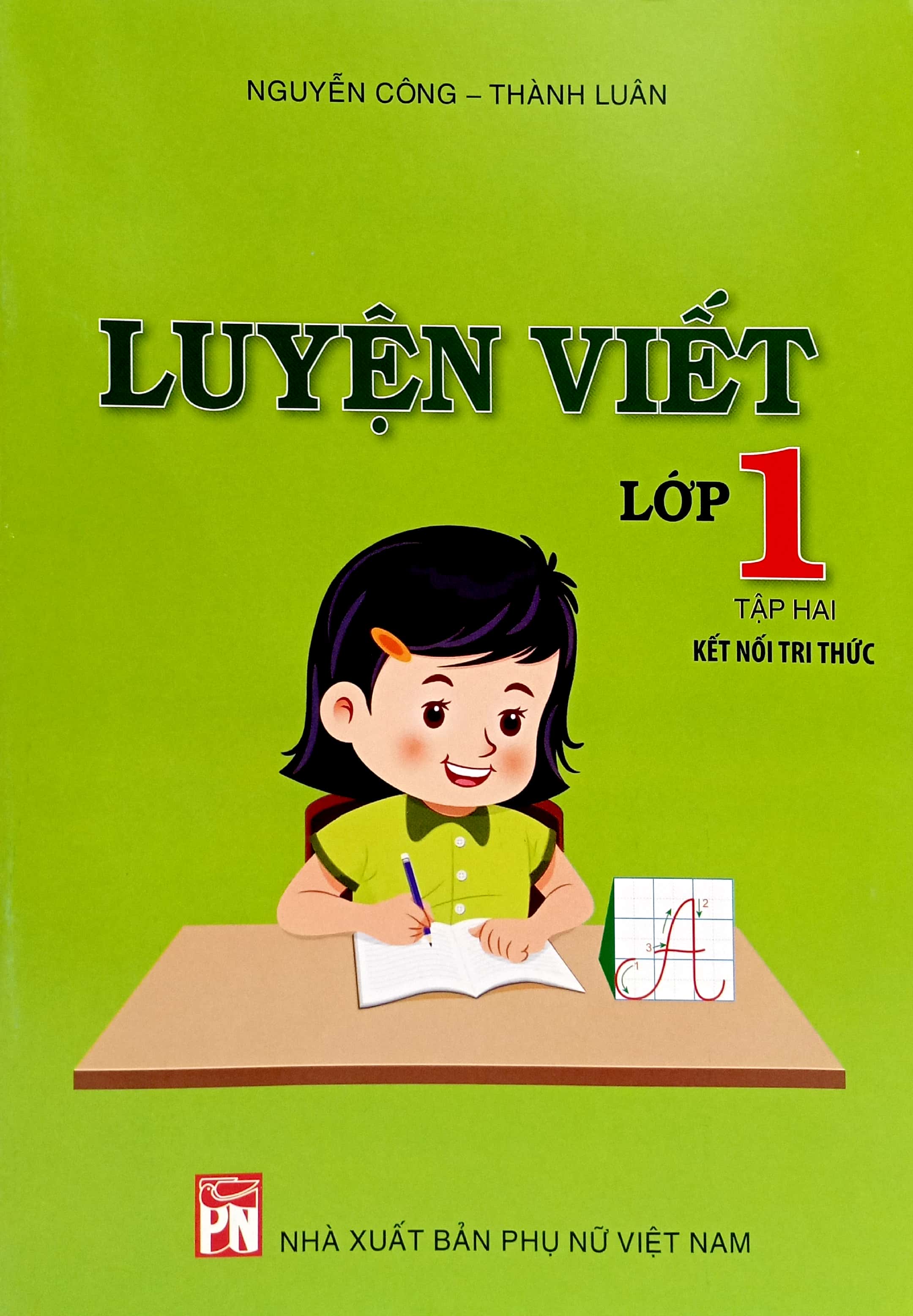 luyện viết lớp 1 - tập 2 (kết nối tri thức)