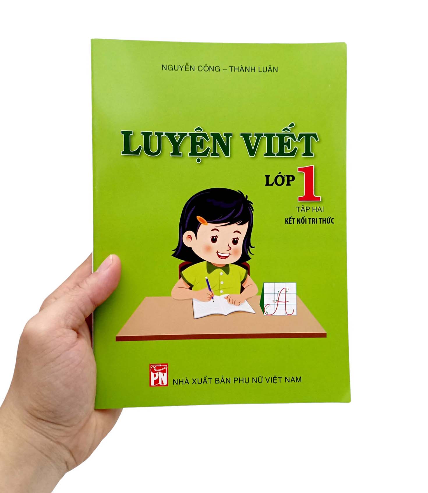 luyện viết lớp 1 - tập 2 (kết nối tri thức)