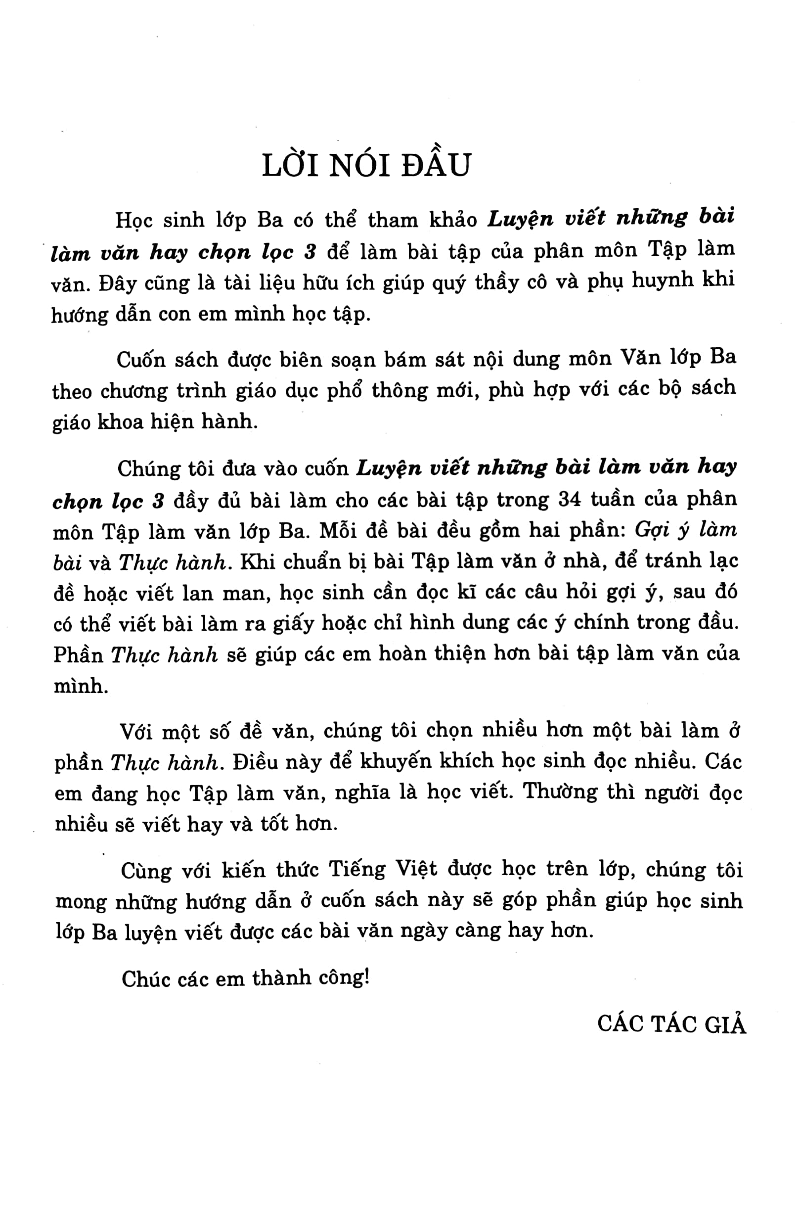 luyện viết những bài làm văn hay chọn lọc 3 (biên soạn theo chương trinh gdpt mới) (dùng chung cho các bộ sgk hiện hành)