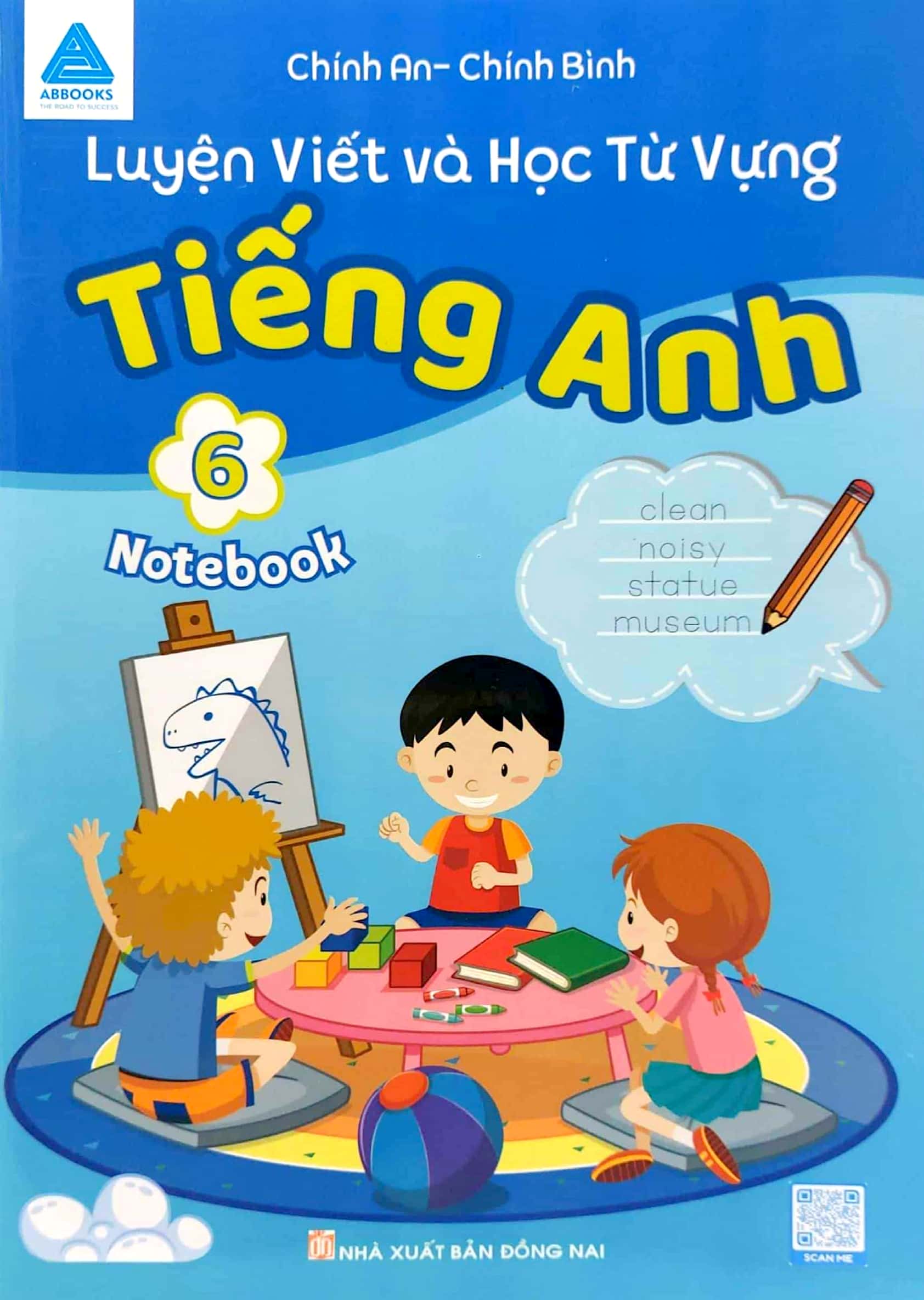 luyện viết và học từ vựng - tiếng anh 6 (notebook)