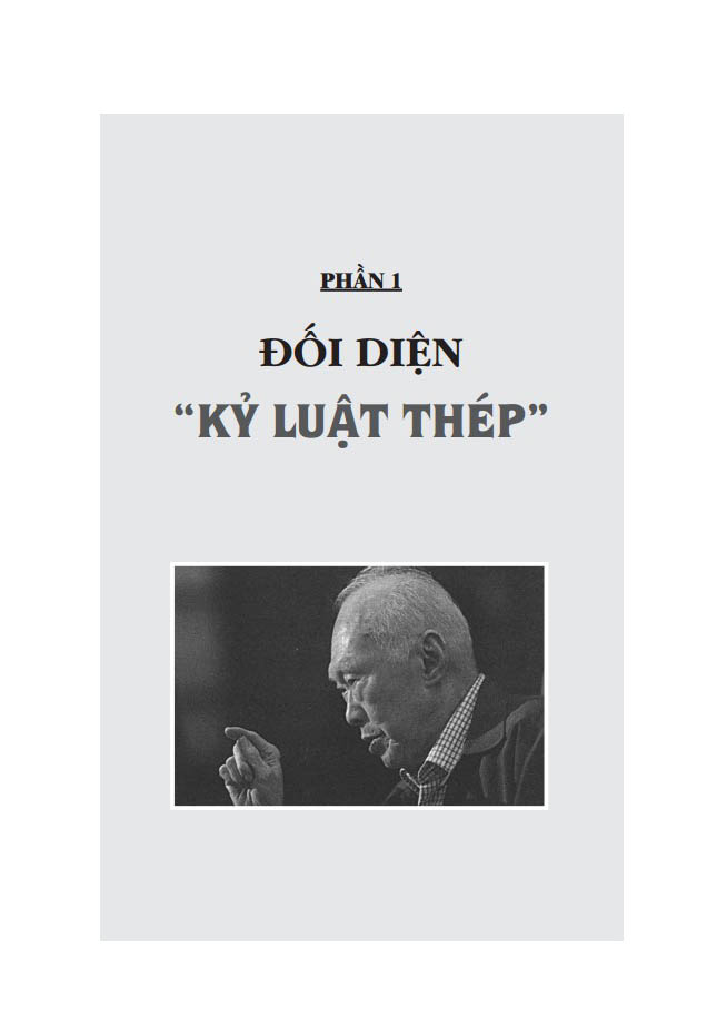 lý quang diệu - kỷ luật thép của singapore