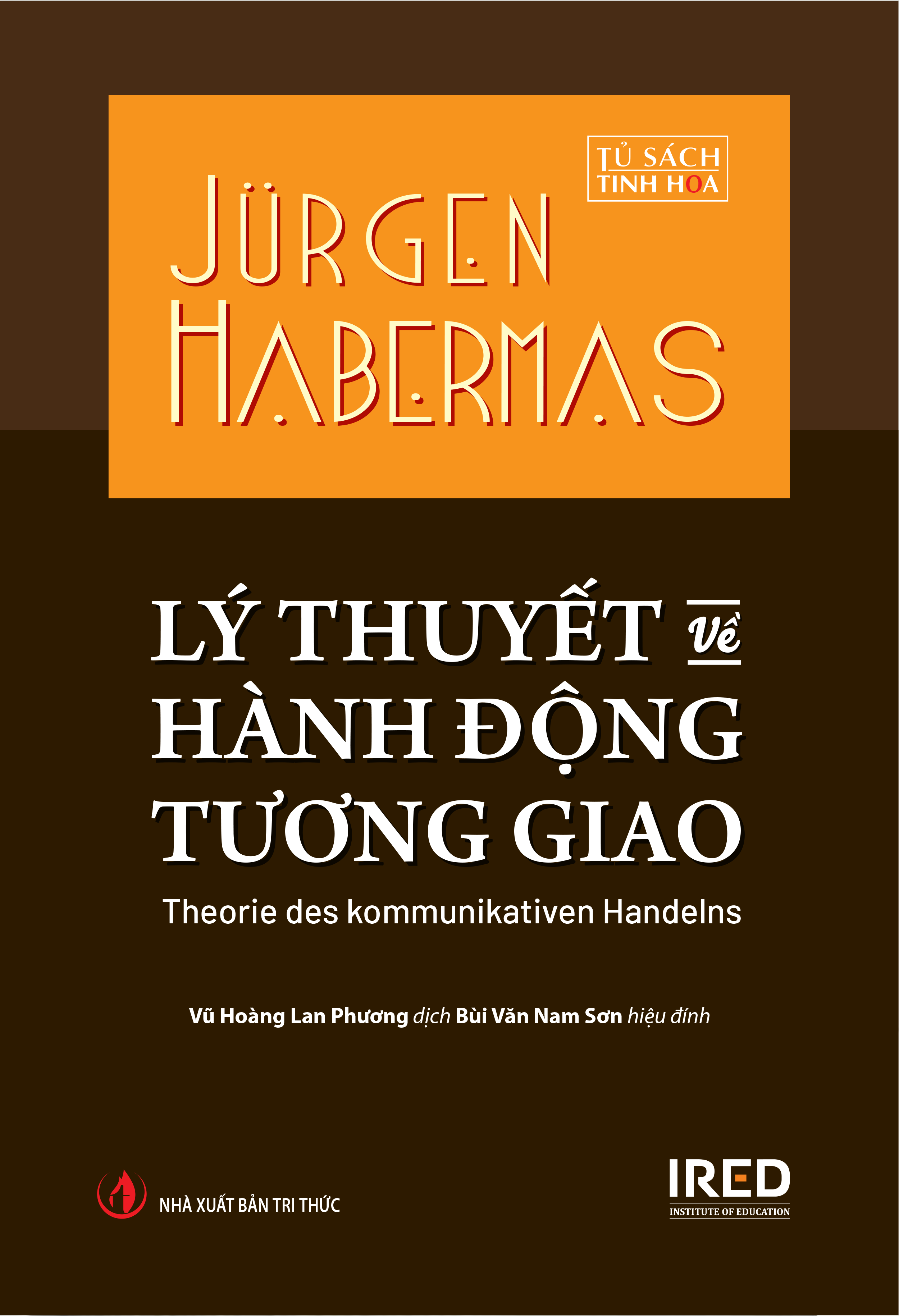 Ly Thuyet Ve Hanh Dong Tuong Giao - Theorie Des Kommunikativen Handelns - Bia Cung