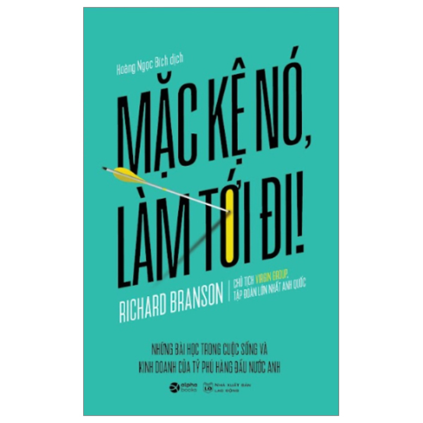 mặc kệ nó, làm tới đi! (tái bản 2023)