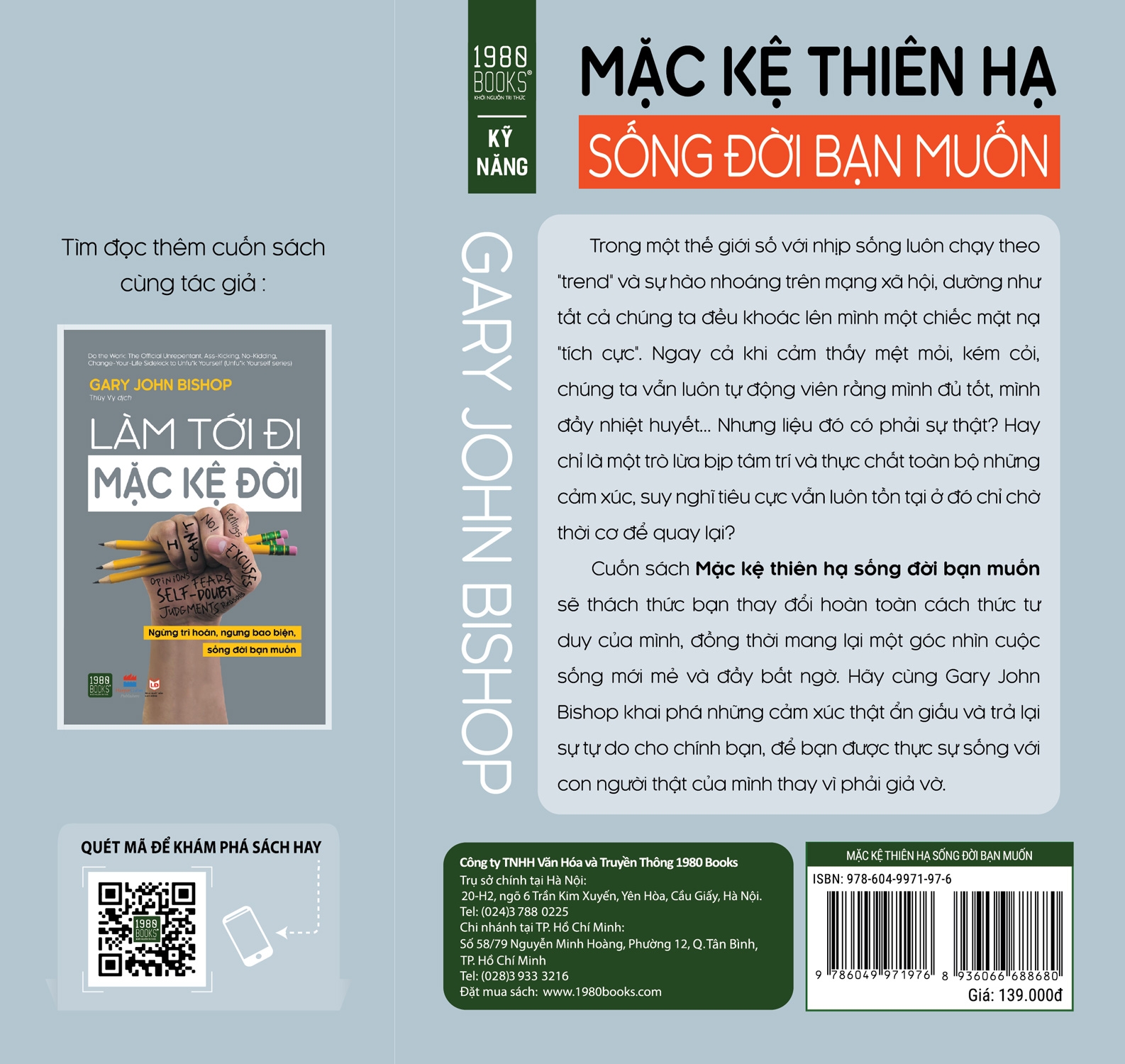 mặc kệ thiên hạ sống đời bạn muốn