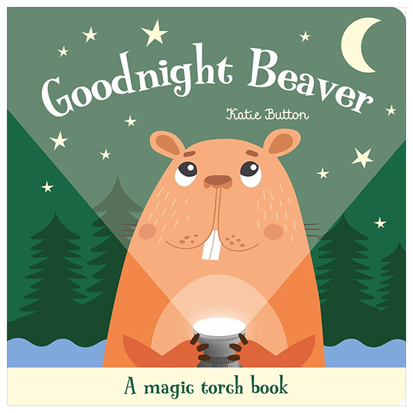 magic torch books - goodnight beaver