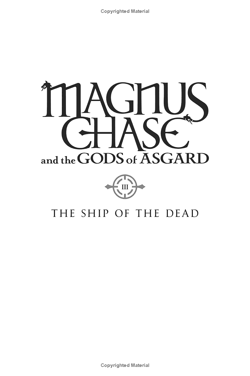 magnus chase and the gods of asgard, book 3: the ship of the dead
