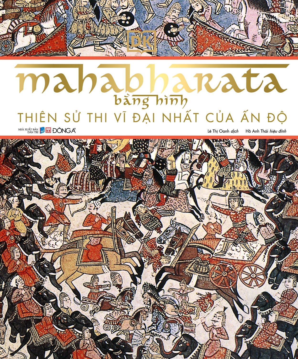 mahabharata bằng hình - thiên sử thi vĩ đại nhất của ấn độ