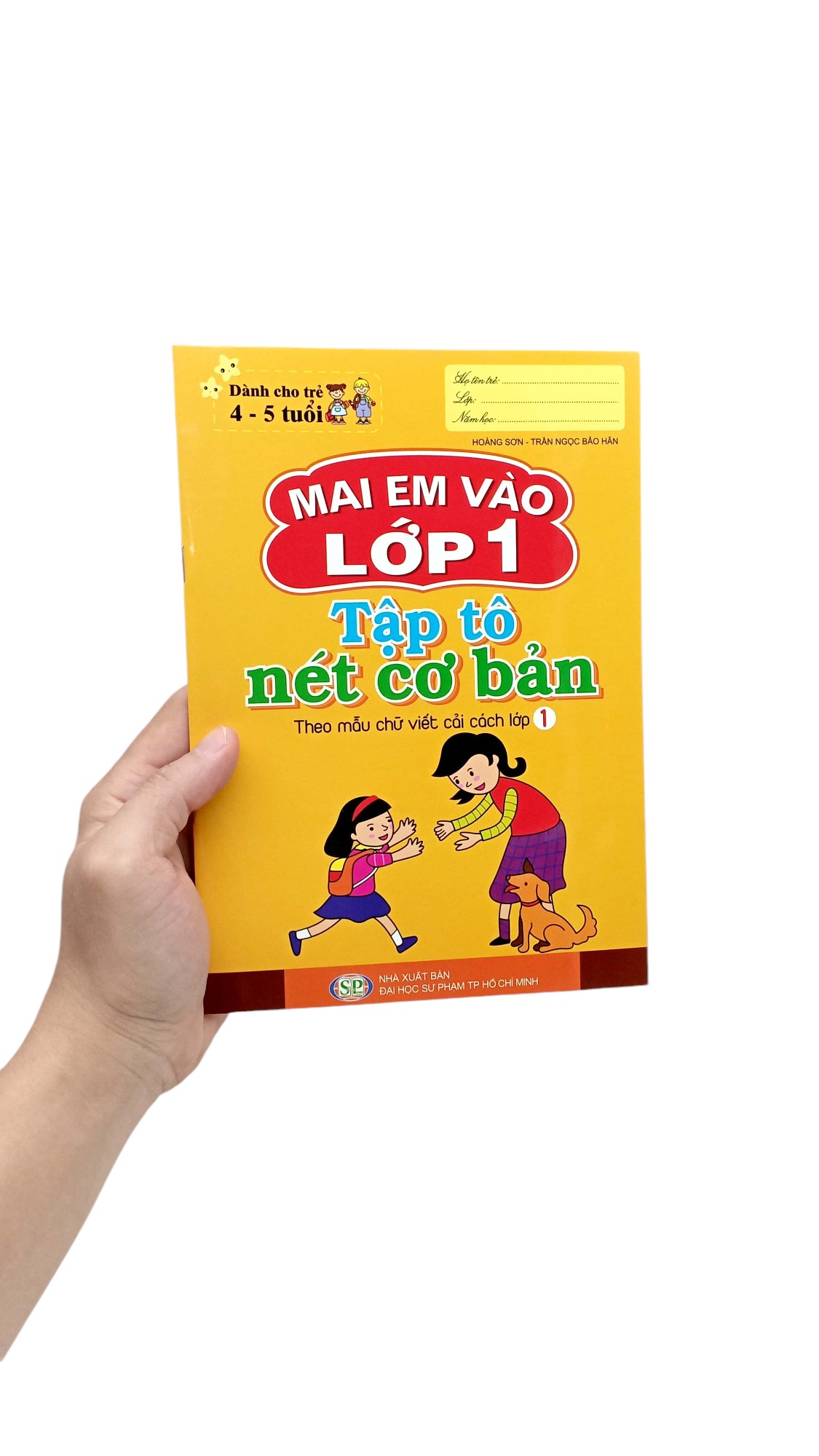 mai em vào lớp 1 - tập tô nét cơ bản (dành cho trẻ 4-5 tuổi) (tái bản 2024)