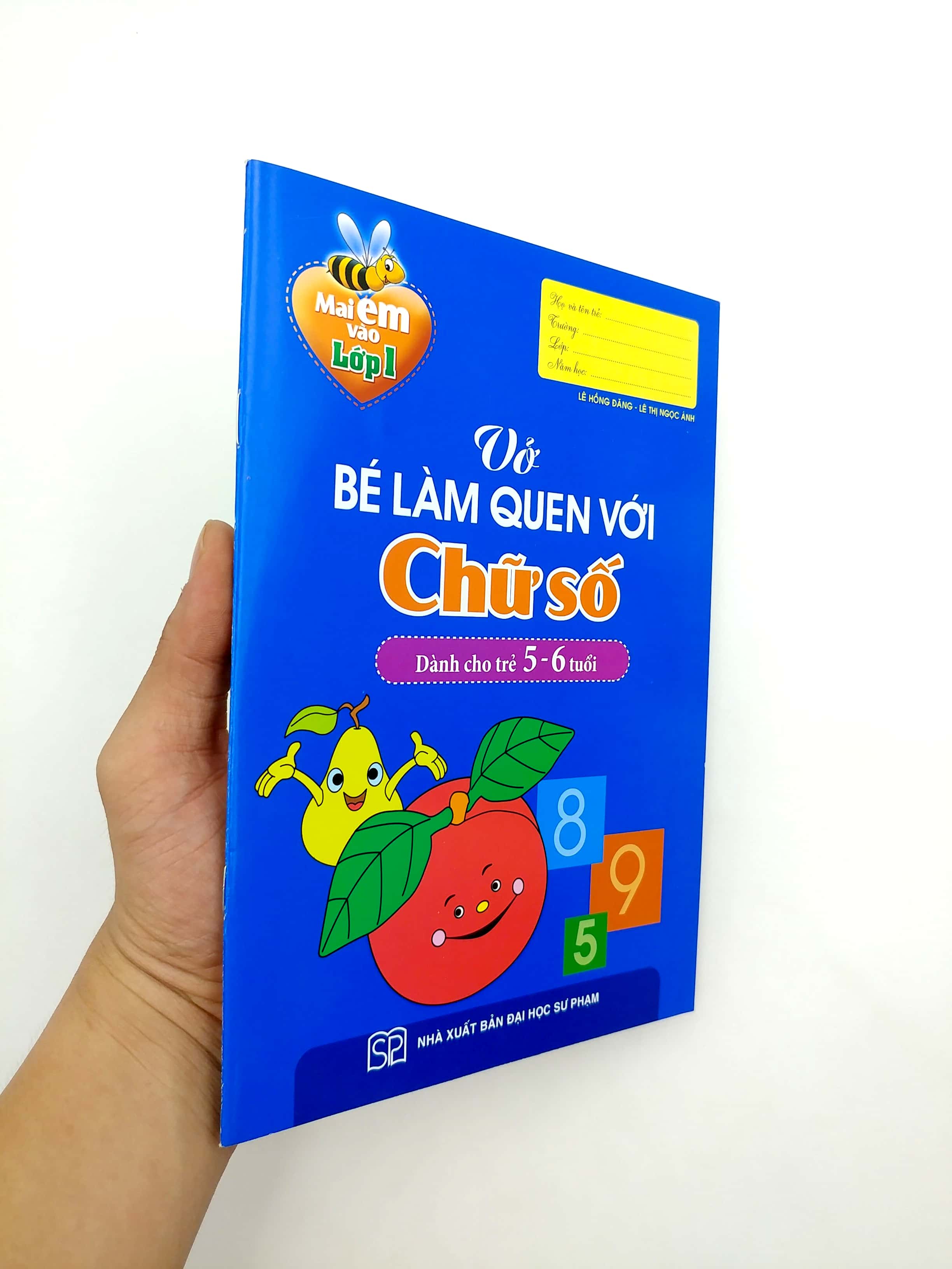 mai em vào lớp 1 - vở bé làm quen với chữ số (5-6 tuổi)