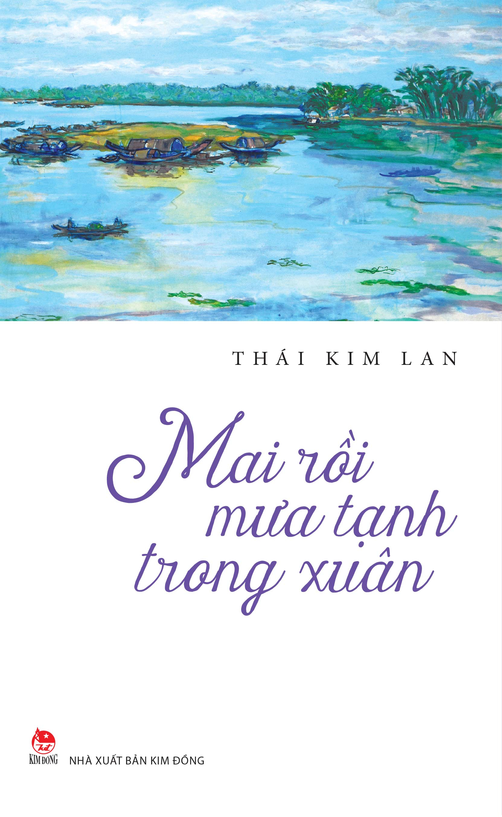 Mai Roi Mua Tanh Trong Xuan (Tai Ban 2025)