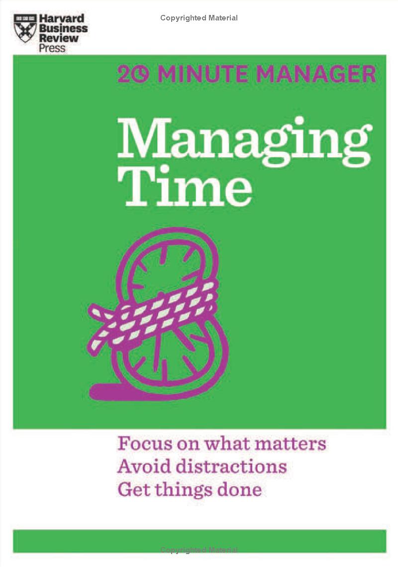 managing time (hbr 20-minute manager series)