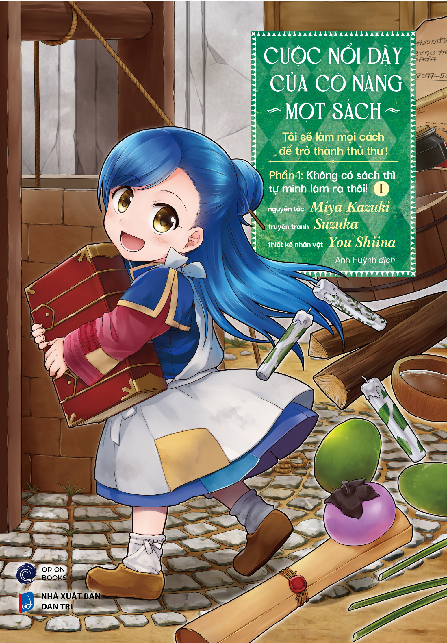 [Manga] Cuoc Noi Day Cua Co Nang Mot Sach - Toi Se Lam Moi Cach De Tro Thanh Thu Thu - Phan 1 - Khong Co Sach Thi Tu Minh Lam Ra Thoi! - Tap 1 - Tang Kem Bookmark