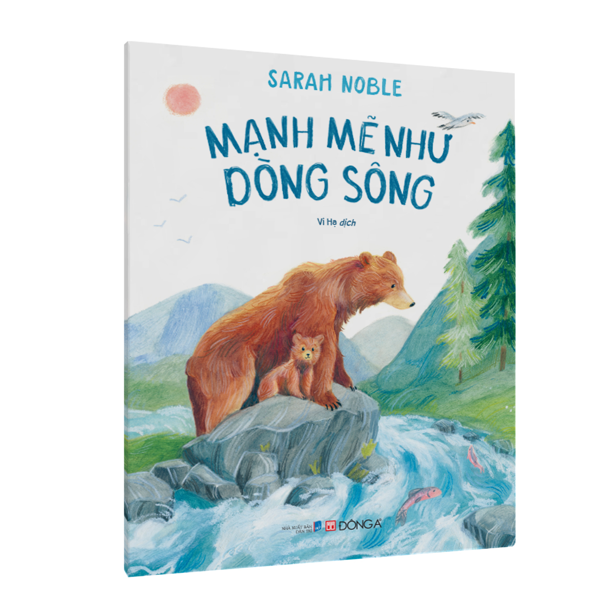 mạnh mẽ như dòng sông