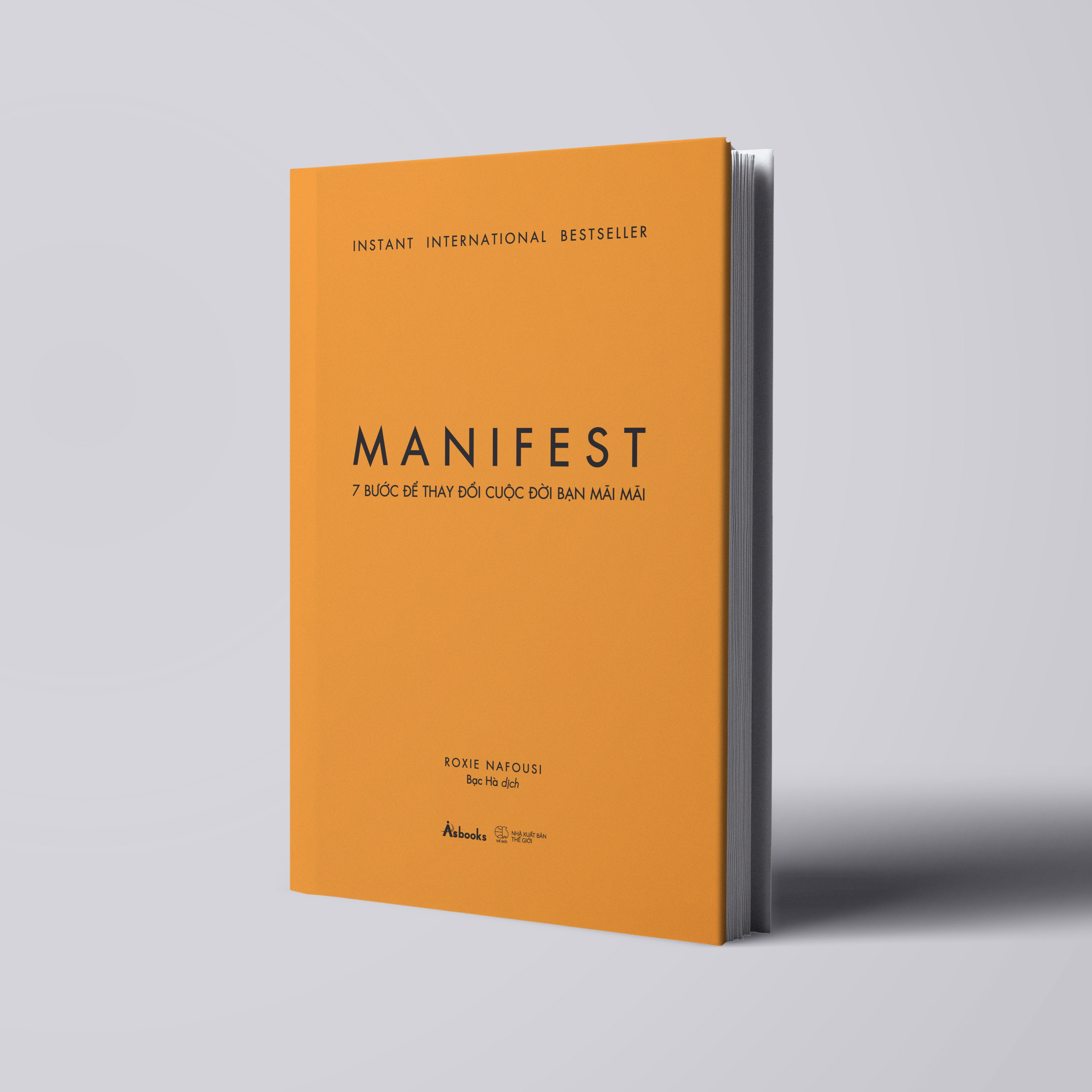 manifest - 7 bước để thay đổi cuộc đời bạn mãi mãi - bìa cứng - tặng kèm móc khóa ngẫu nhiên + lời chúc và chữ ký tác giả dành riêng cho độc giả việt nam - độc quyền fahasa
