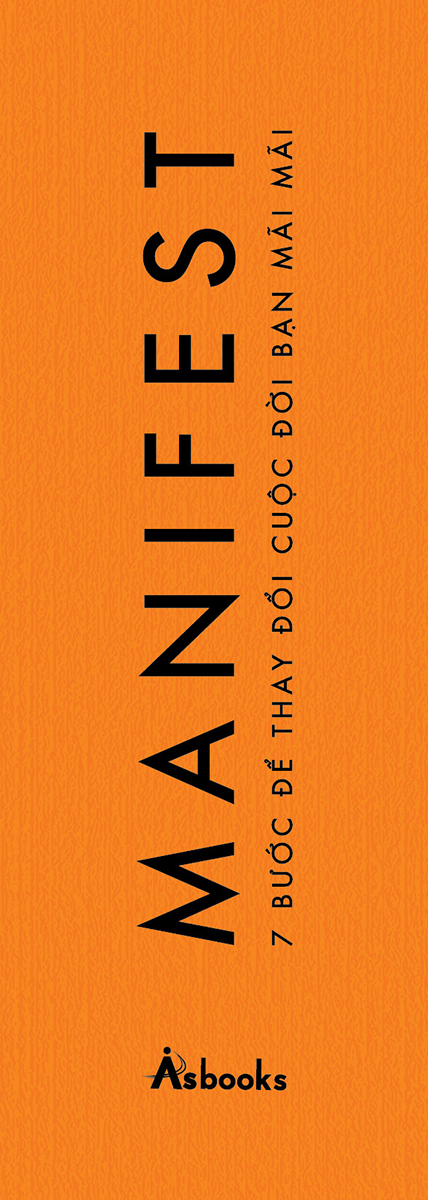 Manifest - 7 Buoc De Thay Doi Cuoc Doi Ban Mai Mai (Tai Ban 2025)