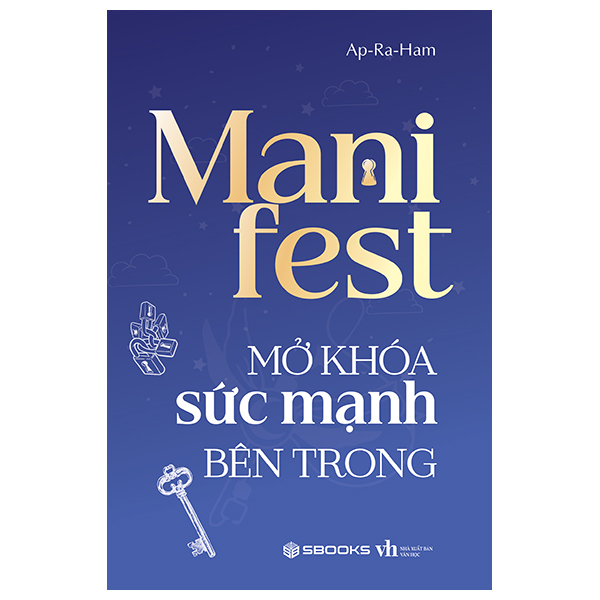 manifest - mở khóa sức mạnh bên trong