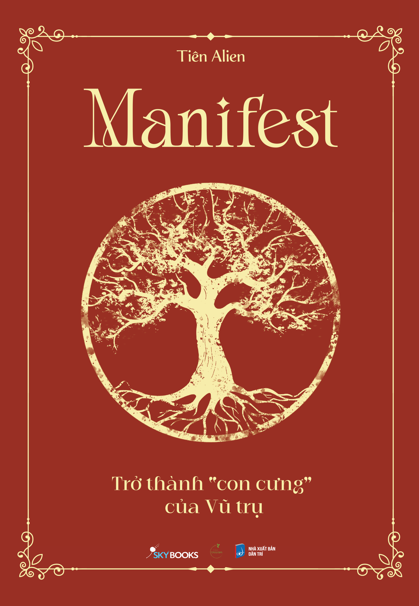 Manifest - Trở Thành “Con Cưng” Của Vũ Trụ