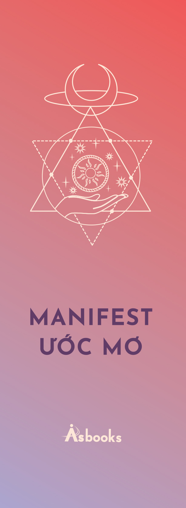 manifest ước mơ - biến mọi khát khao thành hiện thực