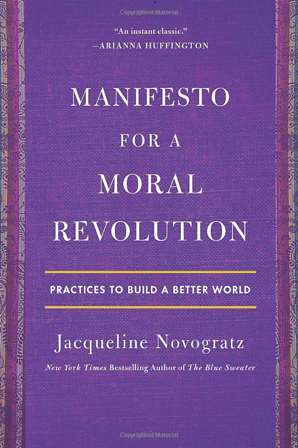manifesto for a moral revolution: practices to build a better world