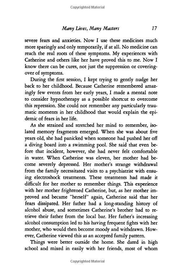 many lives, many masters: the true story of a prominent psychiatrist, his young patient, and the past-life therapy that changed both their lives