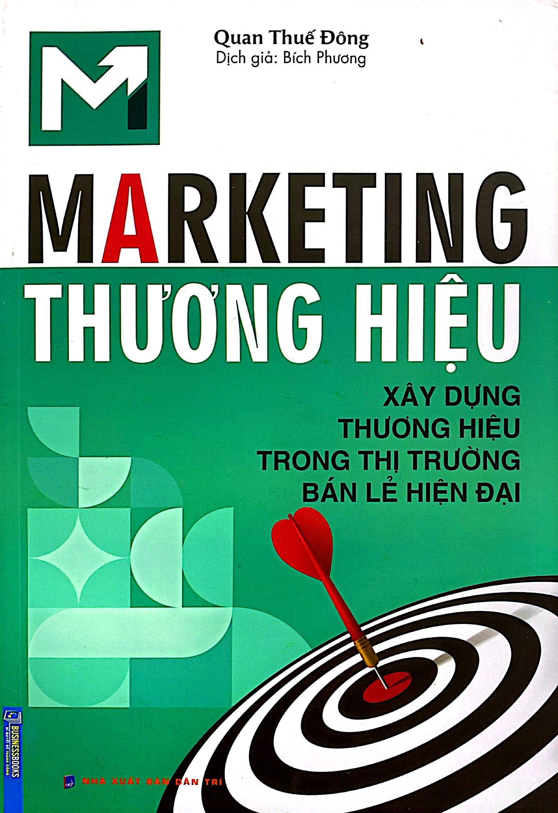 marketing thương hiệu - xây dựng thương hiệu trong thị trường bán lẻ hiện đại