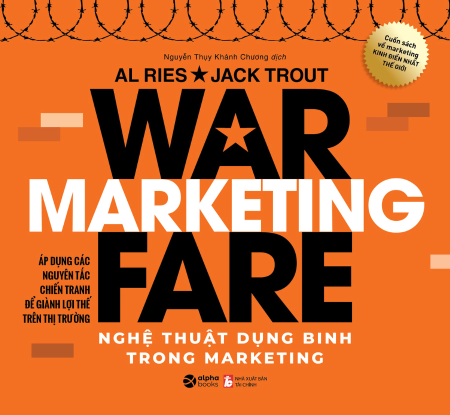 Marketing Warfare - Nghe Thuat Dung Binh Trong Marketing (Tai Ban 2025)