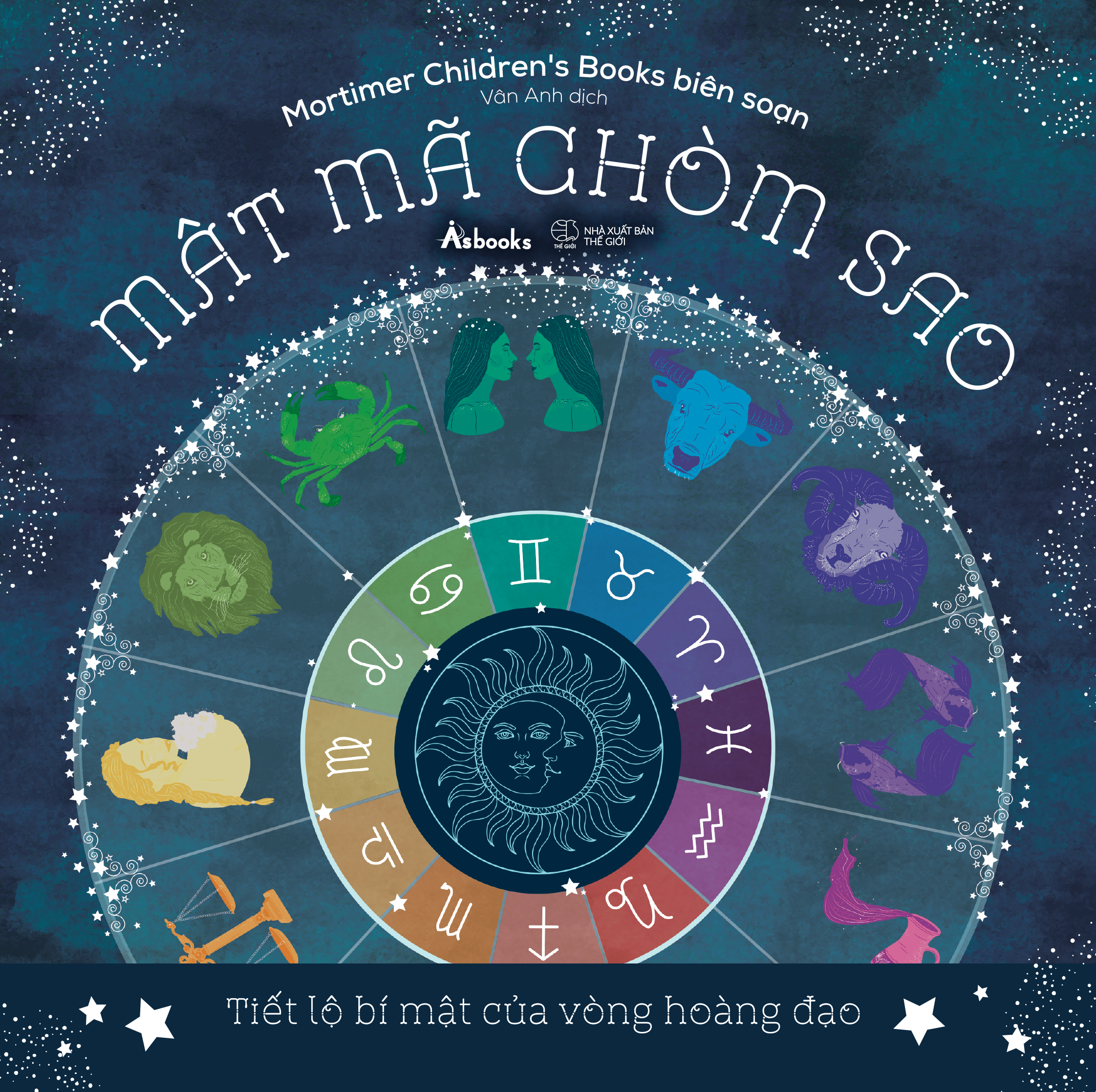 mật mã chòm sao - tiết lộ bí mật của vòng hoàng đạo