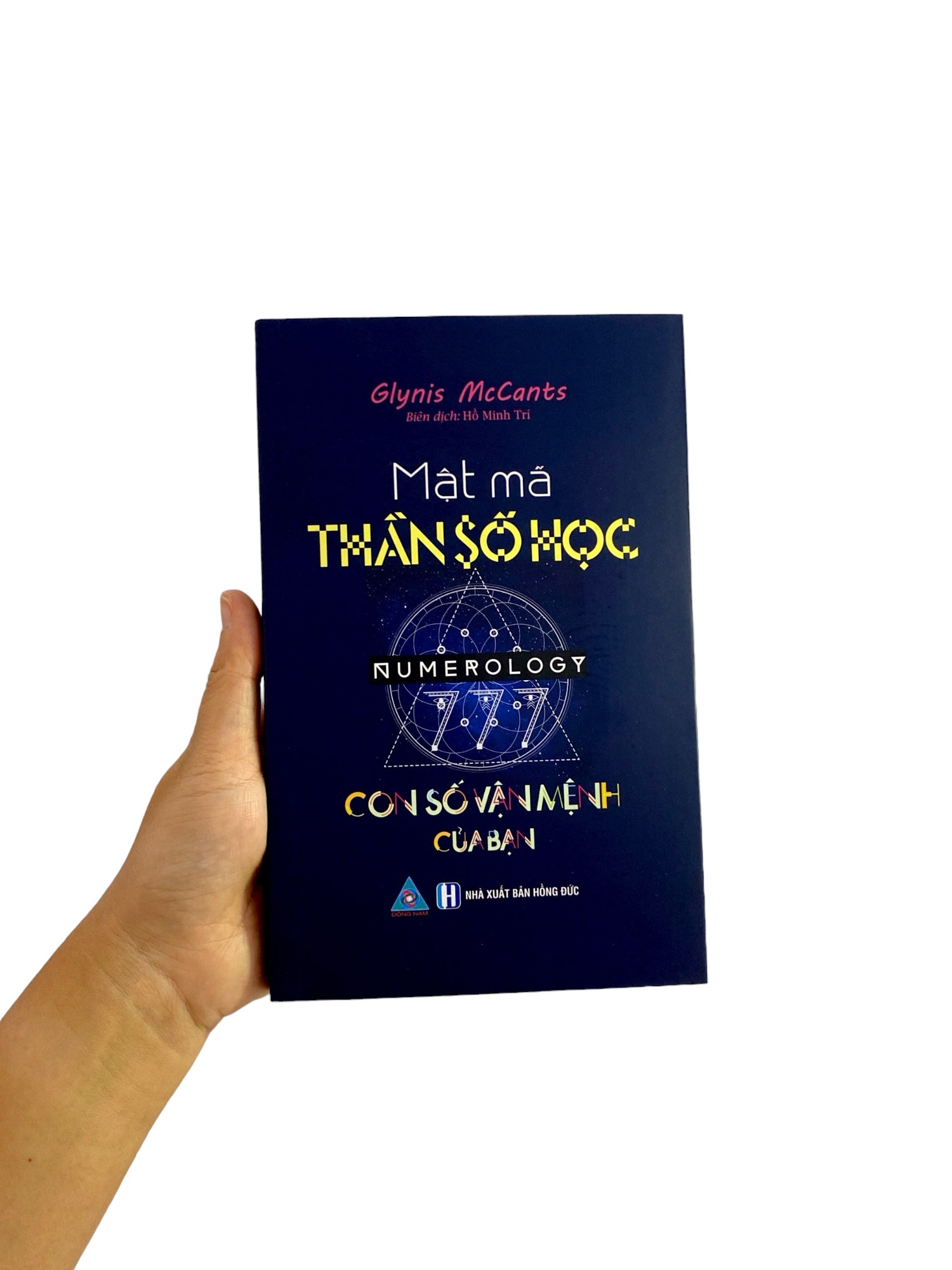 mật mã thần số học - con số vận mệnh của bạn (tái bản 2023)