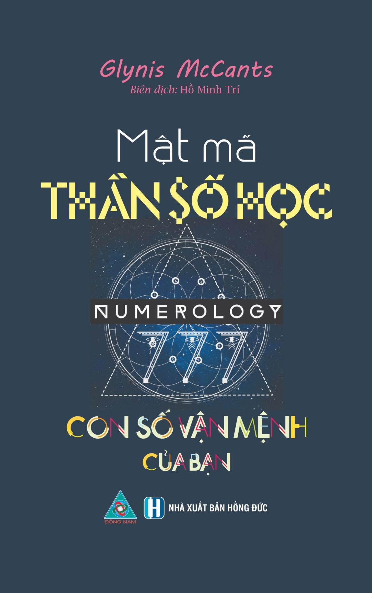 mật mã thần số học - con số vận mệnh của bạn (tái bản 2023)