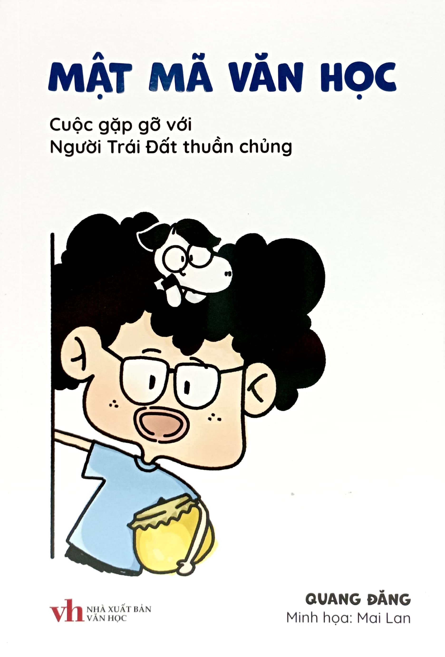 mật mã văn học - cuộc gặp gỡ với người trái đất thuần chủng