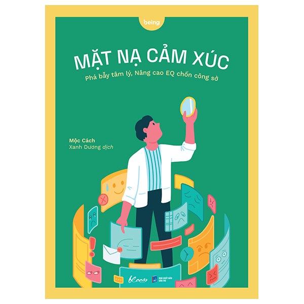 mặt nạ cảm xúc - phá bẫy tâm lý, nâng cao eq chốn công sở