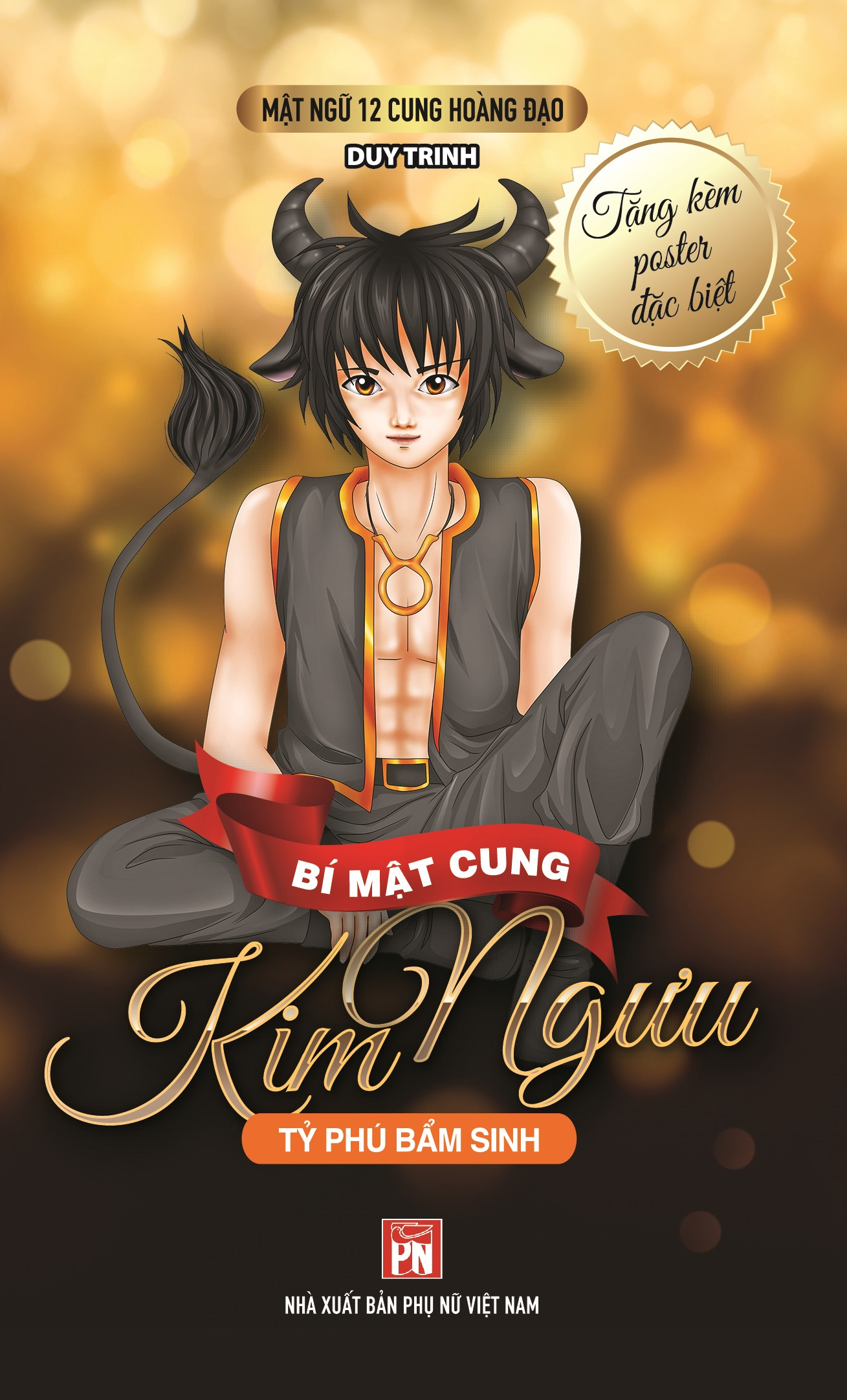 mật ngữ 12 cung hoàng đạo - bí mật cung kim ngưu - tỷ phú bẩm sinh