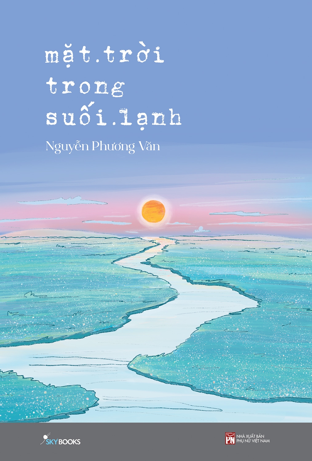 mặt trời trong suối lạnh