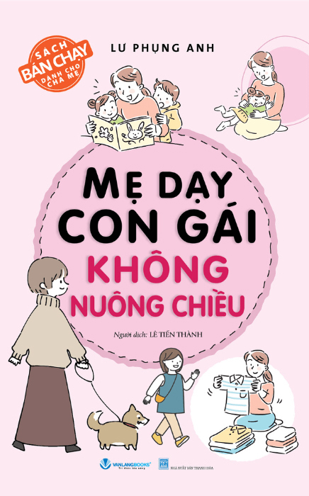 Mẹ Dạy Con Gái Không Nuông Chiều (Tái Bản 2025)