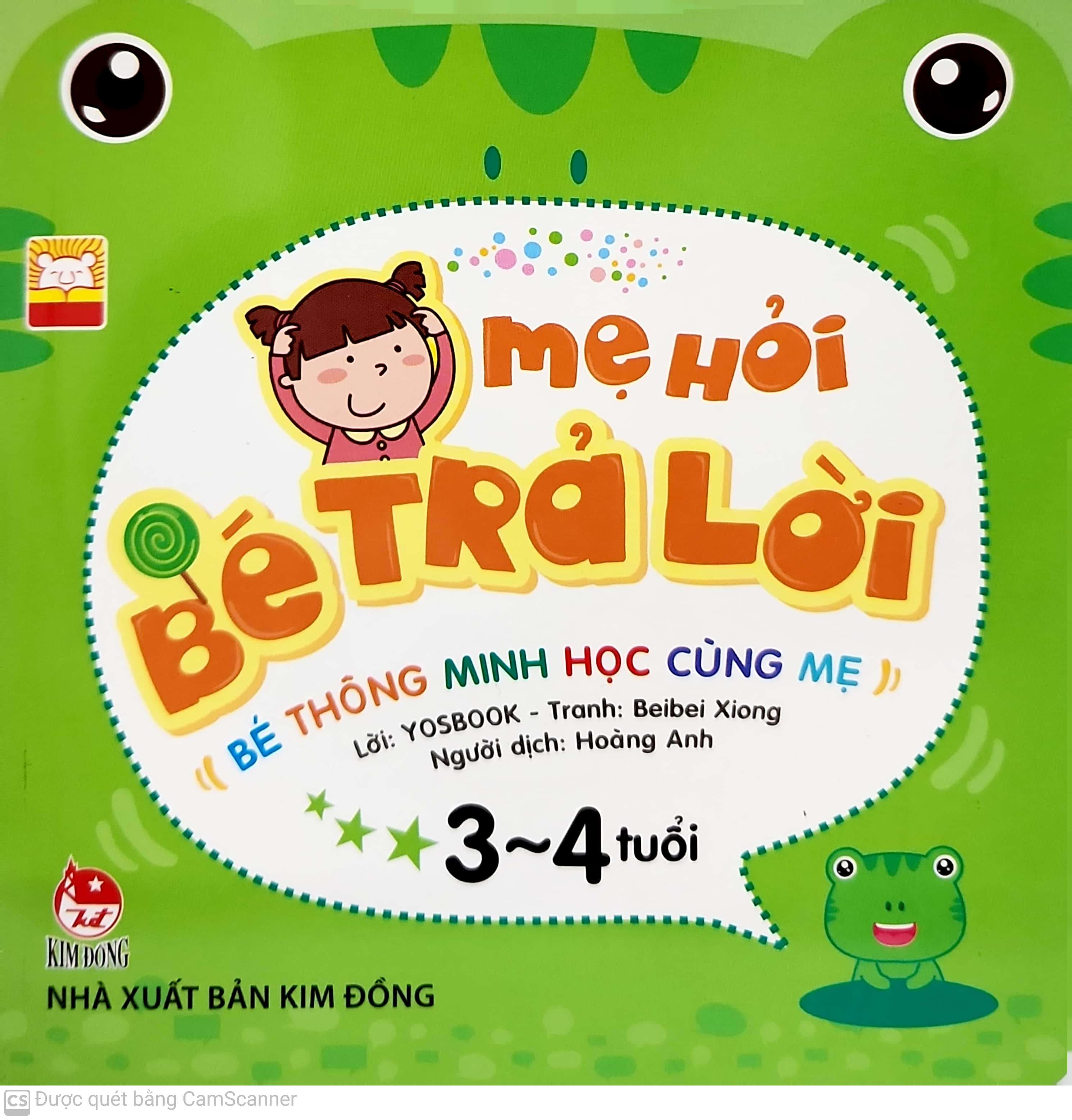 mẹ hỏi bé trả lời 3-4 tuổi (tái bản 2019)