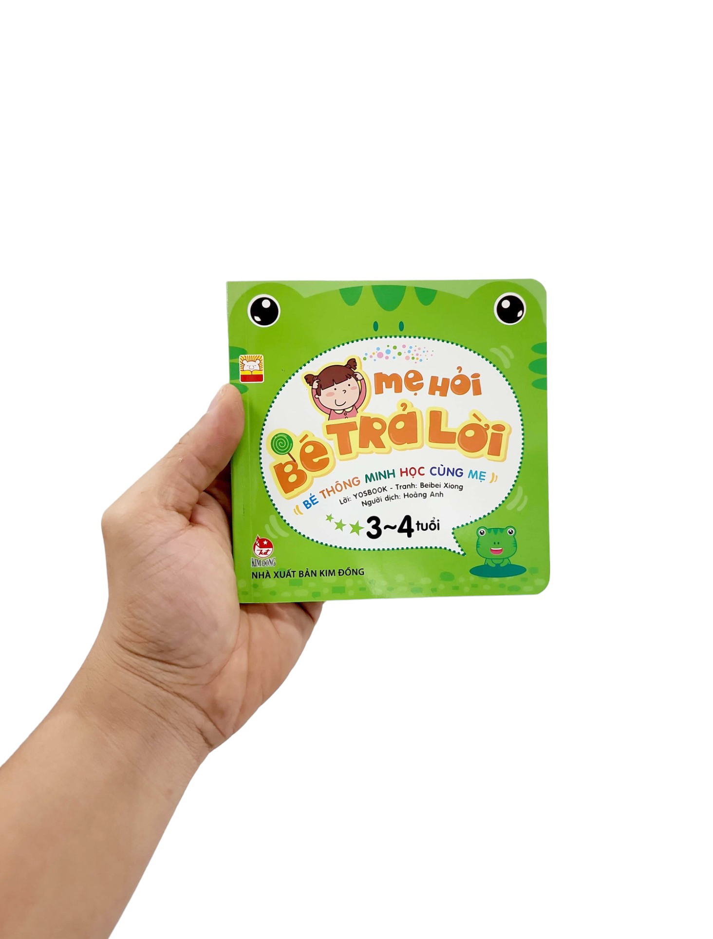 mẹ hỏi bé trả lời 3-4 tuổi (tái bản 2019)