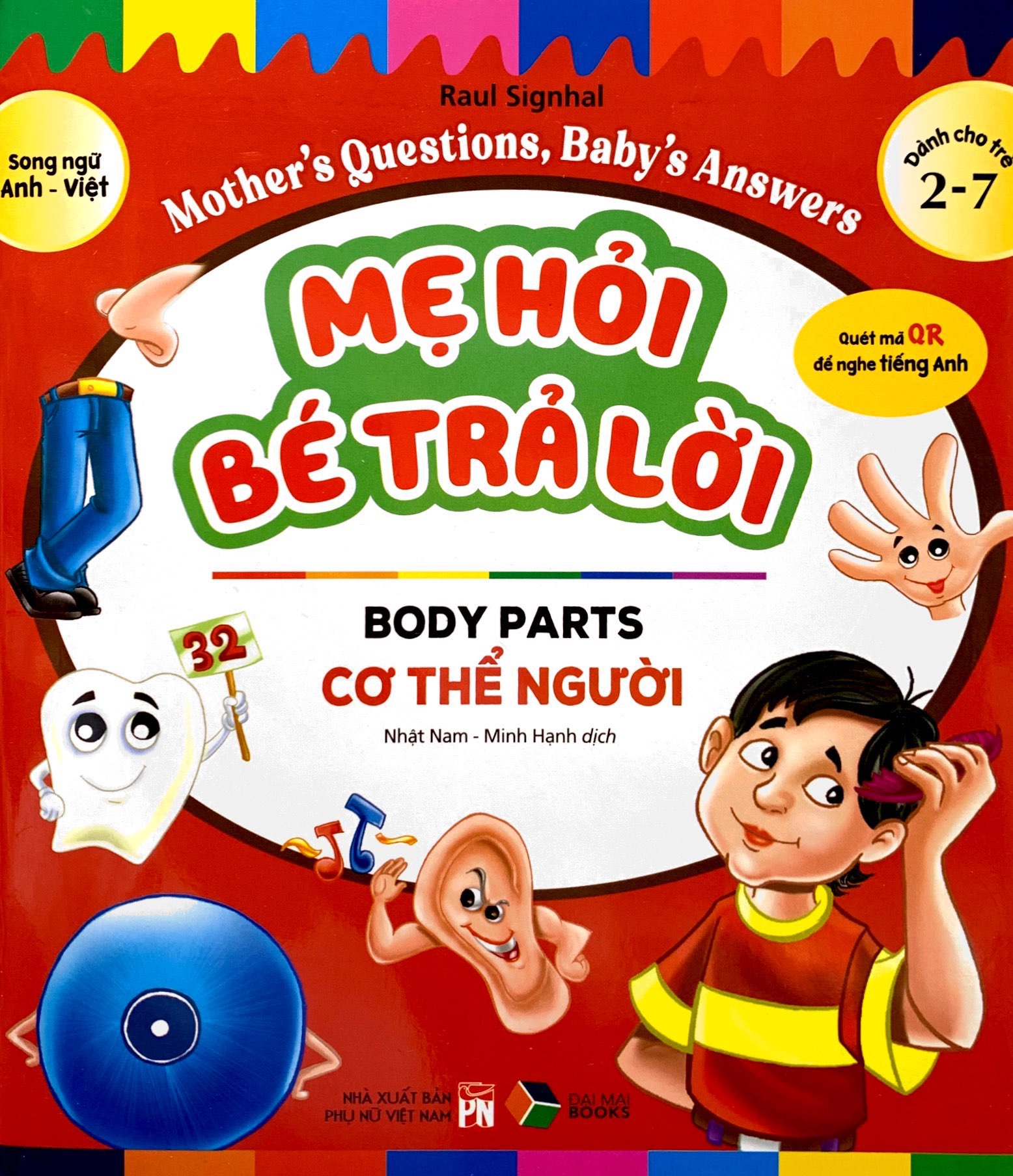 mẹ hỏi bé trả lời - song ngữ anh-việt - body parts - cơ thể người (dành cho trẻ từ 2-7 tuổi)