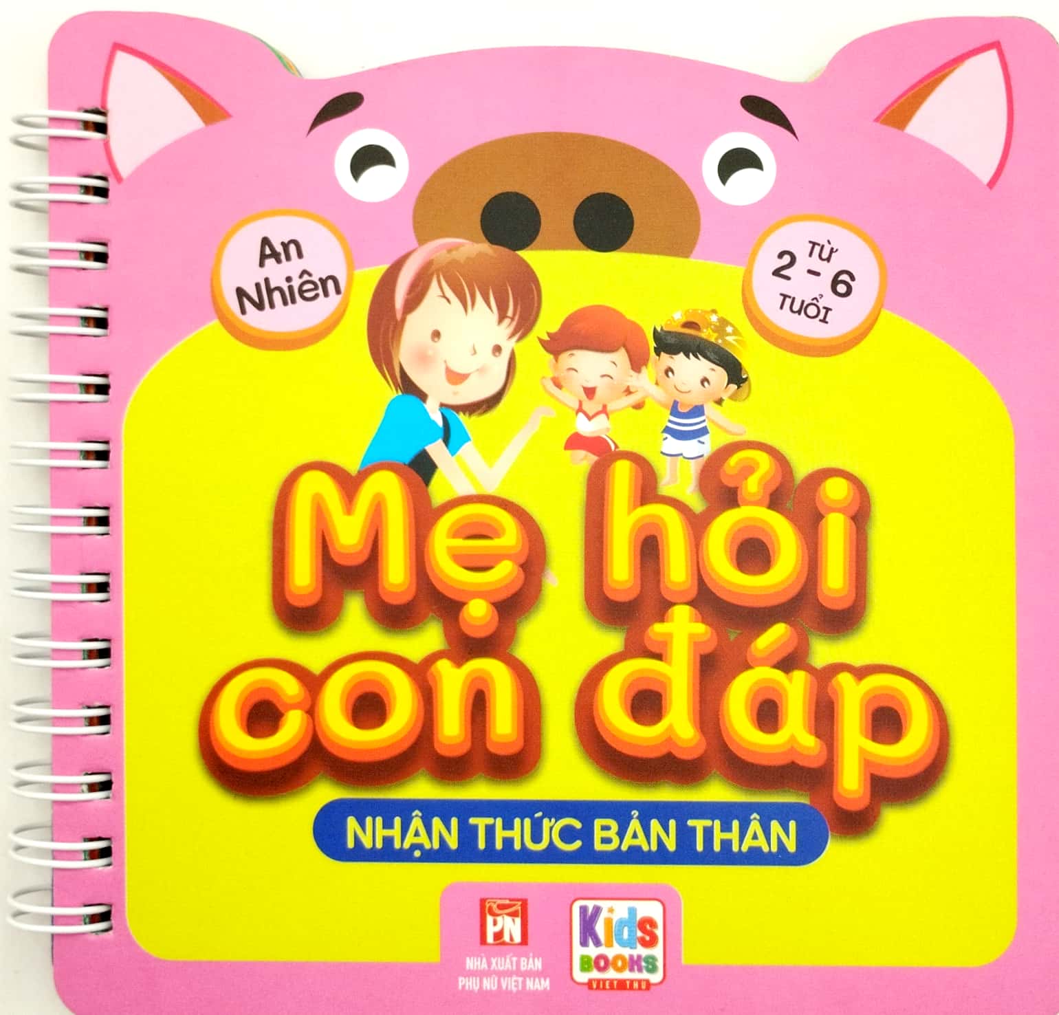 mẹ hỏi con đáp - nhận thức bản thân