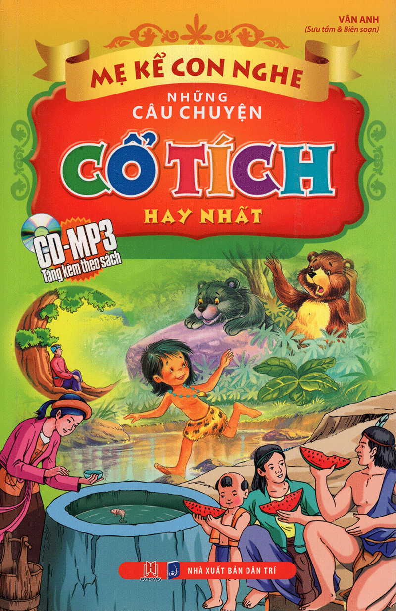 Me Ke Con Nghe - Nhung Cau Chuyen Co Tich Hay Nhat (Kem CD)